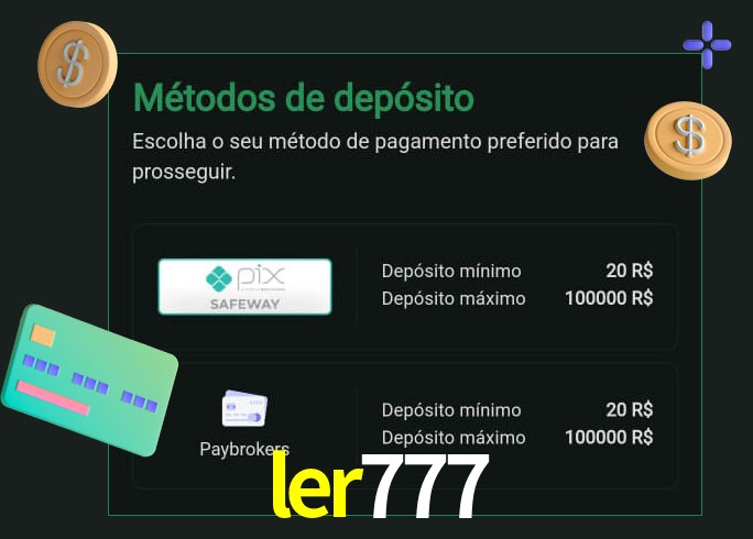 O cassino ler777 oferece uma grande variedade de métodos de pagamento